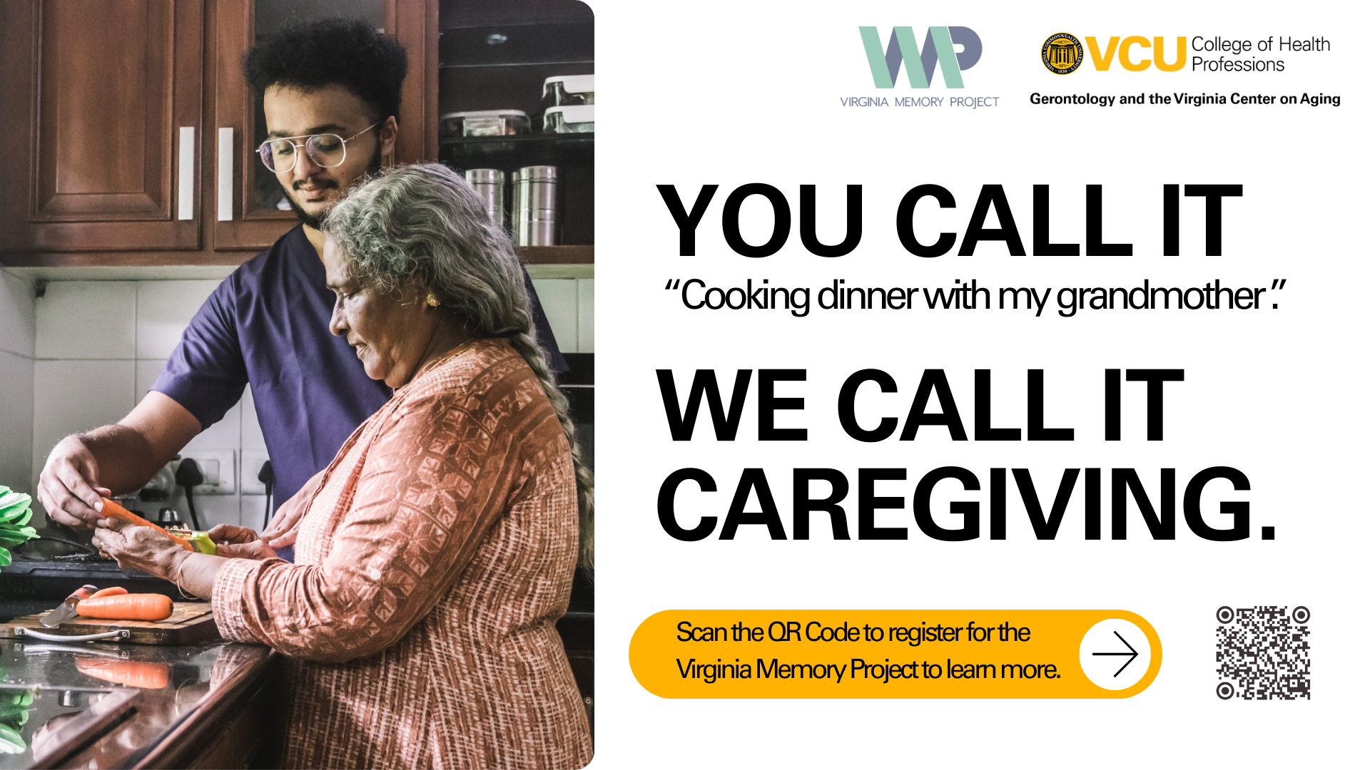 A promotional graphic of a adult man helping his elder grandmother peel carrots. The graphic says